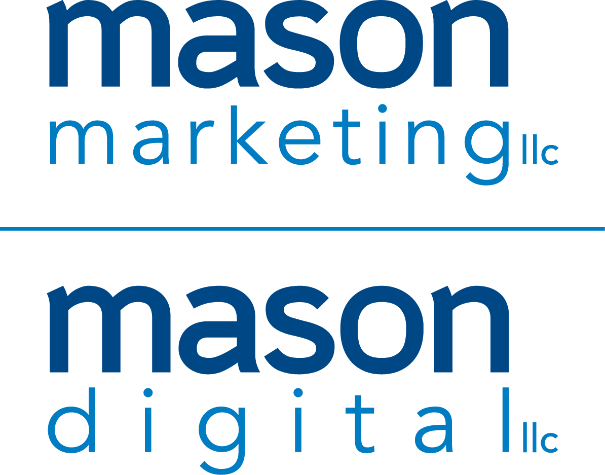 Mason Marketing LLC and Mason Digital LLC
